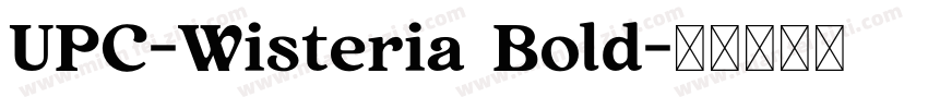 UPC-Wisteria Bold字体转换